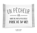 Coussin Un pêcheur habite ici, avec la plus belle prise de sa vie!