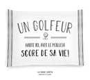 Coussin Un golfeur habite ici, avec le meilleur score de sa vie!“