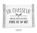 Coussin Un chasseur habite ici, avec la plus belle prise de sa vie!“